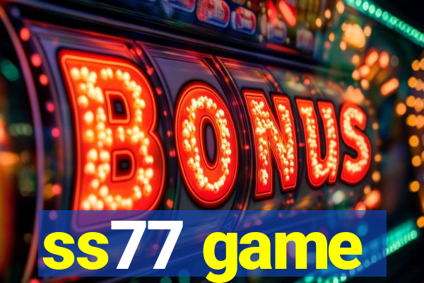 ss77 game